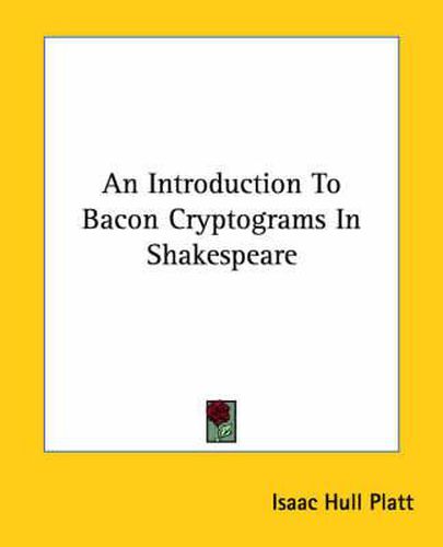 Cover image for An Introduction to Bacon Cryptograms in Shakespeare