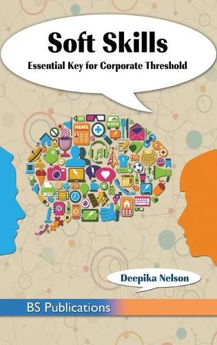 Cover image for Soft Skills: Essential Key for Corporate Threshold