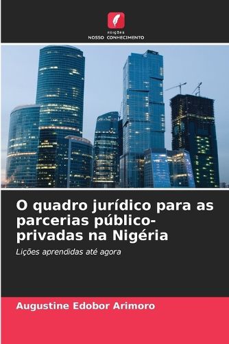 Cover image for O quadro juridico para as parcerias publico-privadas na Nigeria