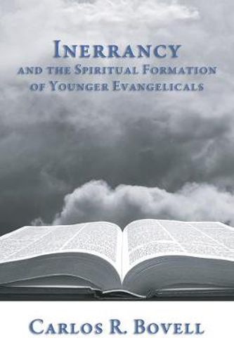 Cover image for Inerrancy and the Spiritual Formation of Younger Evangelicals