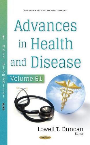 Cover image for Advances in Health and Disease: Volume 51