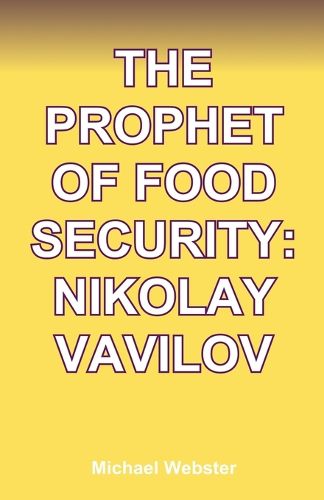 Cover image for The Prophet of Food Security