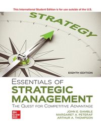 Cover image for Essentials of Strategic Management: The Quest for Competitive Advantage ISE