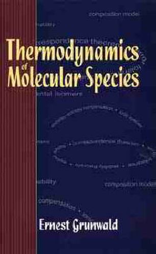 Cover image for Thermodynamics of Molecular Species