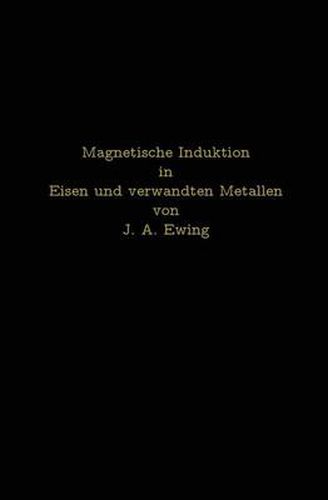 Cover image for Magnetische Induktion in Eisen Und Verwandten Metallen