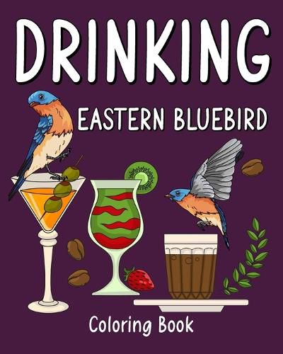 Cover image for Kawaii Food and Eastern Bluebird Coloring Book