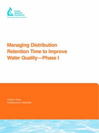 Cover image for Managing Distribution Retention Time to Improve Water Quality