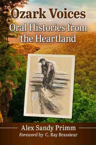 Cover image for Ozark Voices: Oral Histories from the Heartland