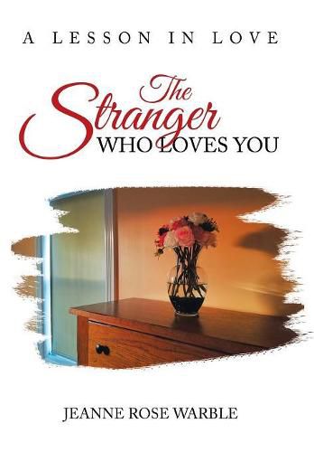 Cover image for The Stranger Who Loves You