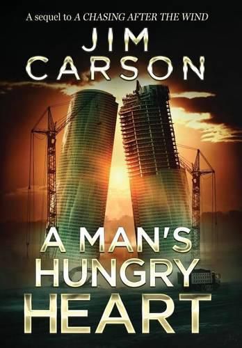 Cover image for A Man's Hungry Heart