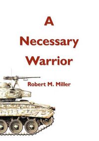 Cover image for A Necessary Warrior