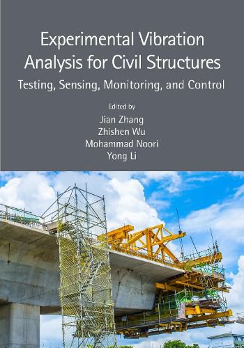 Experimental Vibration Analysis for Civil Structures