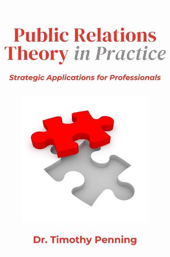 Cover image for Public Relations Theory in Practice