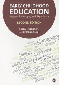 Cover image for Early Childhood Education: History, Philosophy and Experience