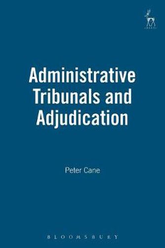 Cover image for Administrative Tribunals and Adjudication