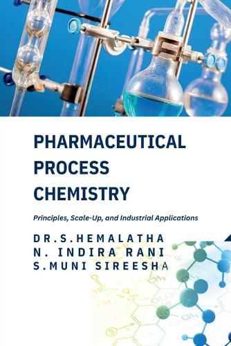 Cover image for Pharmaceutical Process Chemistry