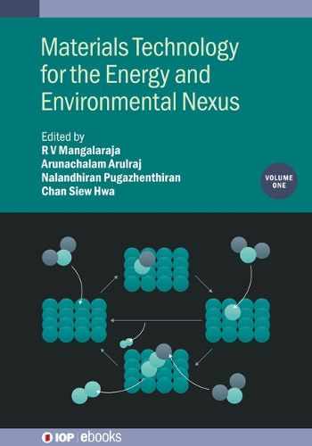 Cover image for Materials Technology for the Energy and Environmental Nexus, Volume 1