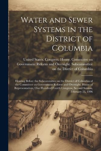 Cover image for Water and Sewer Systems in the District of Columbia