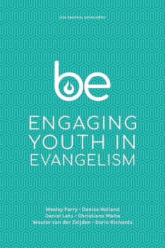 Be: Engaging Youth in Evangelism