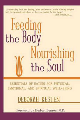 Cover image for Feeding the Body, Nourishing the Soul