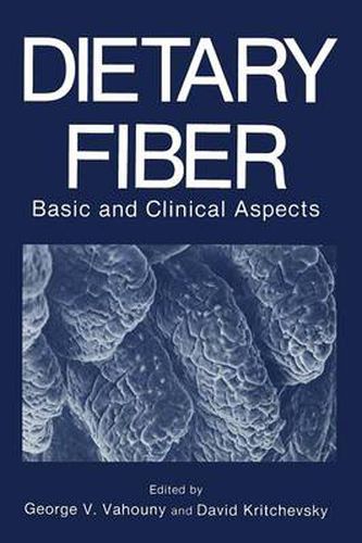 Cover image for Dietary Fiber: Basic and Clinical Aspects