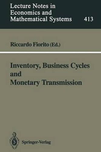 Cover image for Inventory, Business Cycles and Monetary Transmission