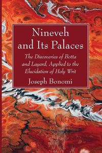 Cover image for Nineveh and Its Palaces