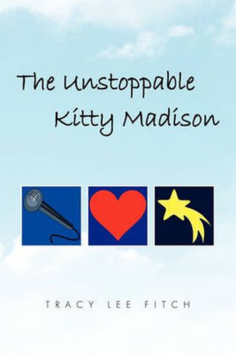 Cover image for The Unstoppable Kitty Madison