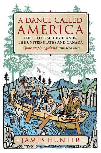 Cover image for A Dance Called America: The Scottish Highlands, the United States and Canada