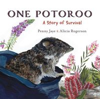 Cover image for One Potoroo: A Story of Survival