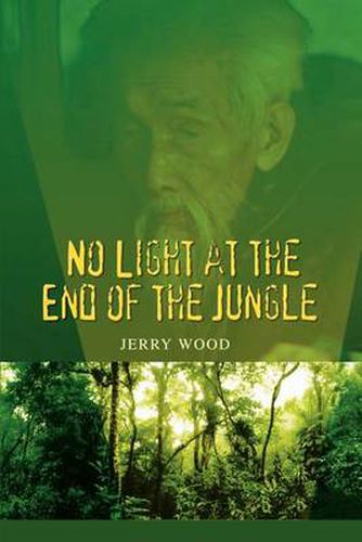 Cover image for No Light at the End of the Jungle