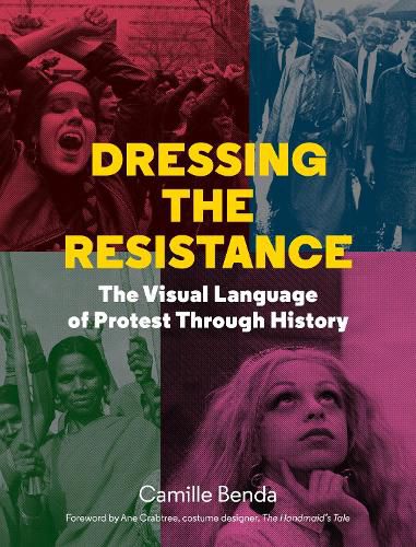 Cover image for Dressing the Resistance: The Visual Language of Protest