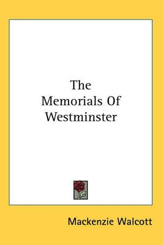 Cover image for The Memorials Of Westminster