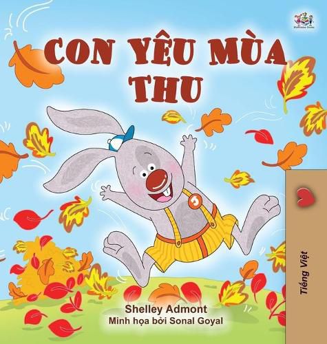 I Love Autumn (Vietnamese Book for Kids)