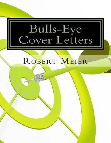 Cover image for Bulls-Eye Cover Letters