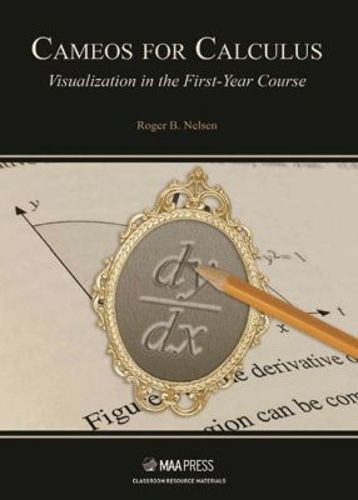 Cover image for Cameos for Calculus: Visualization in the First-Year Course