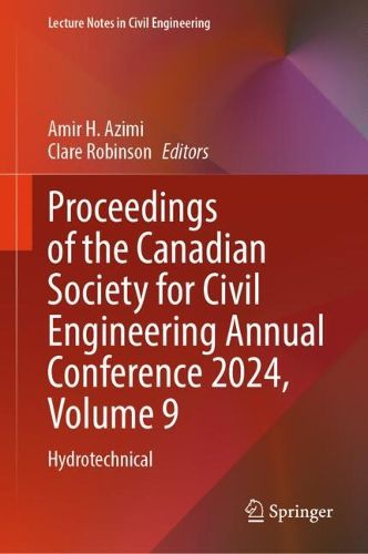Cover image for Proceedings of the Canadian Society for Civil Engineering Annual Conference 2024, Volume 9