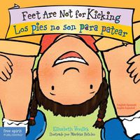 Cover image for Feet are Not for Kicking / Los Pies no son para Patear