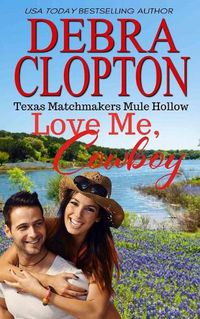 Cover image for Love Me, Cowboy