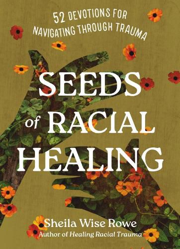 Cover image for Seeds of Racial Healing