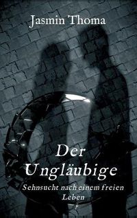 Cover image for Der Unglaubige