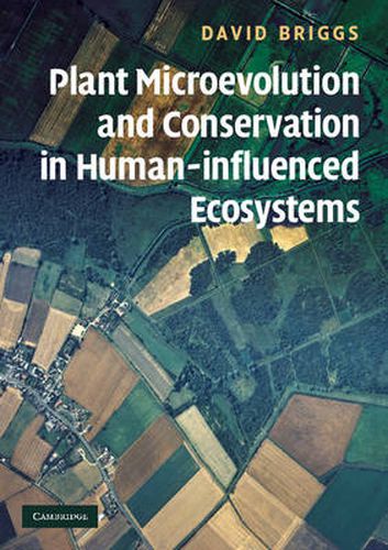 Cover image for Plant Microevolution and Conservation in Human-influenced Ecosystems