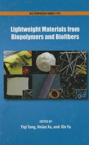 Cover image for Lightweight Materials from biopolymers and Biofibers