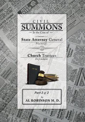 Cover image for Summons: In the Case of Attorney General V. Church Trustees (How Trustees Actually Contribute to Church Lawsuits) Part 2 of 2