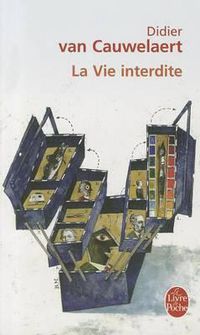 Cover image for La Vie Interdite