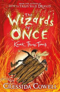 Cover image for The Wizards of Once: Knock Three Times: Book 3