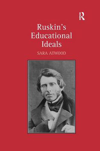 Cover image for Ruskin's Educational Ideals