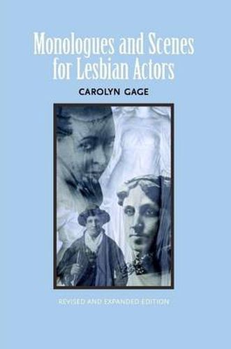 Cover image for Monologues and Scenes for Lesbian Actors: Revised and Expanded