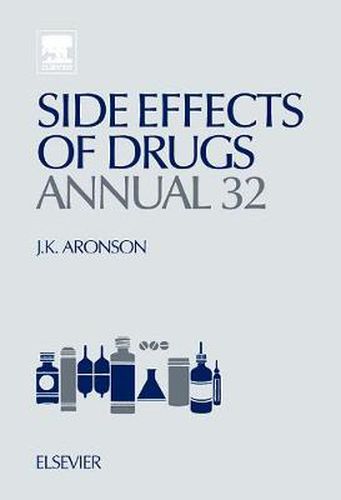 Cover image for Side Effects of Drugs Annual: A Worldwide Yearly Survey of New Data and Trends in Adverse Drug Reactions