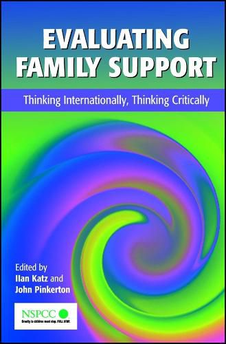 Cover image for Evaluating Family Support: Thinking Internationally, Thinking Critically